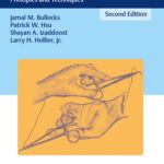 Plastic Surgery Emergencies: Principles and Techniques Second Edition Dr. Patrick Hsu